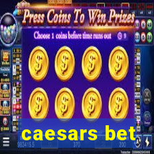 caesars bet