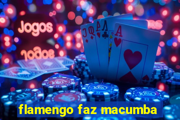 flamengo faz macumba