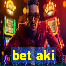 bet aki