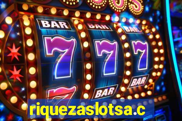 riquezaslotsa.com