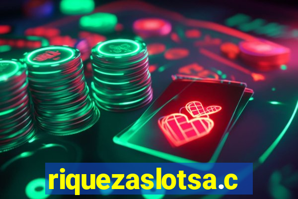 riquezaslotsa.com