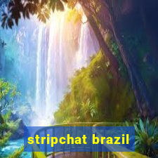 stripchat brazil