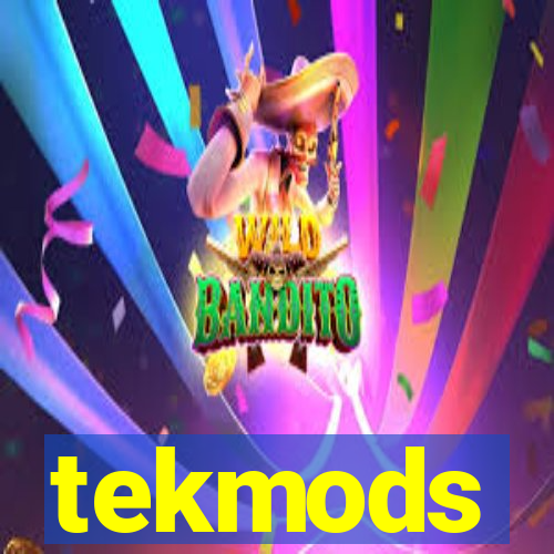 tekmods