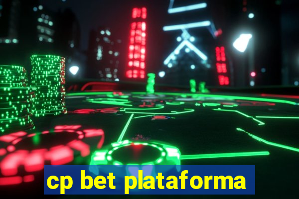 cp bet plataforma