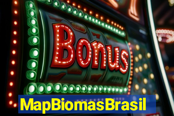 MapBiomasBrasil