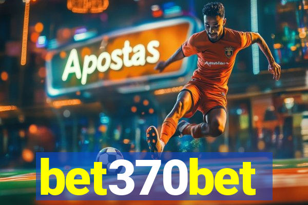 bet370bet