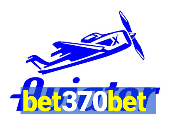 bet370bet