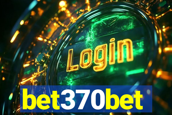 bet370bet