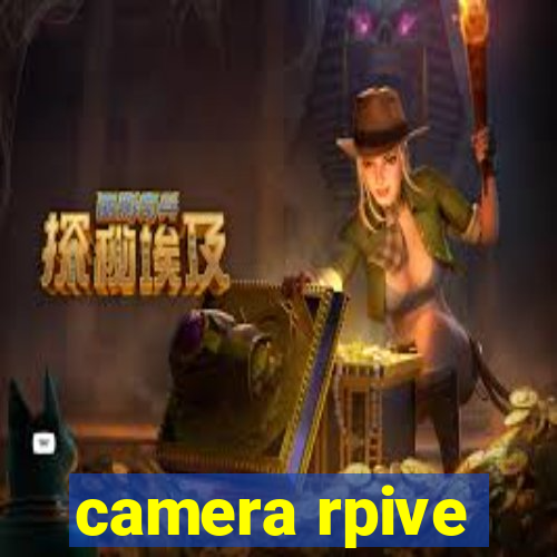 camera rpive