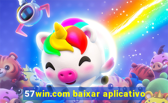 57win.com baixar aplicativo