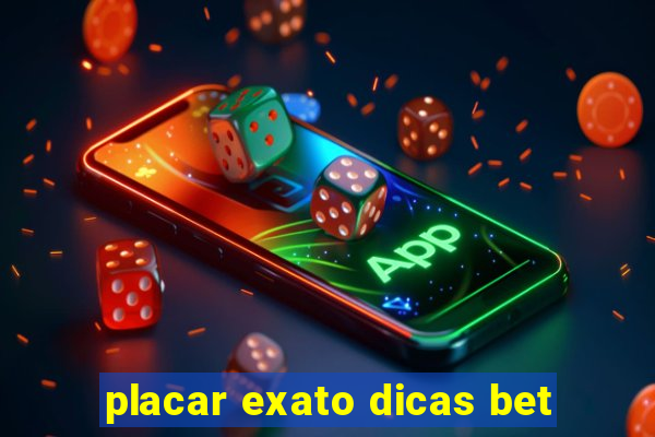 placar exato dicas bet