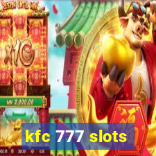 kfc 777 slots