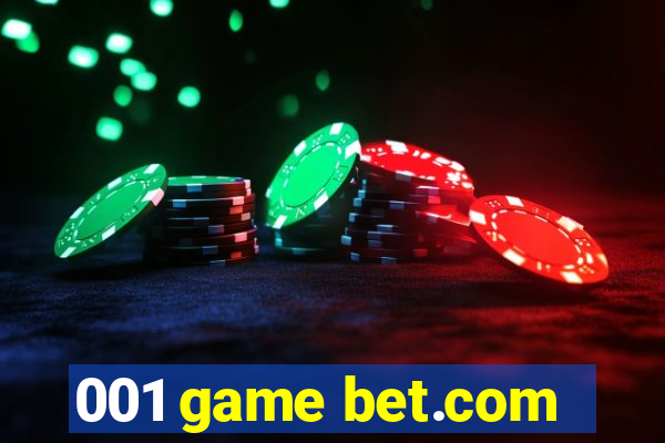 001 game bet.com