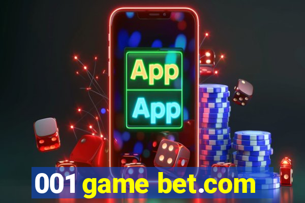 001 game bet.com