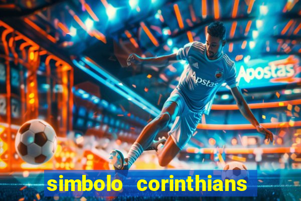 simbolo corinthians copiar e colar