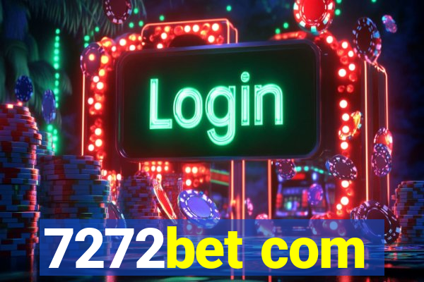 7272bet com