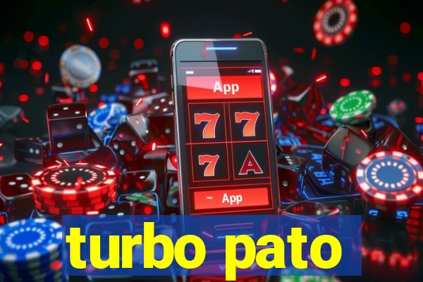 turbo pato