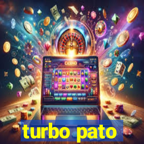 turbo pato