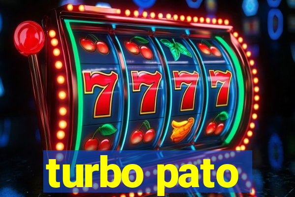 turbo pato