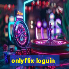 onlyflix loguin