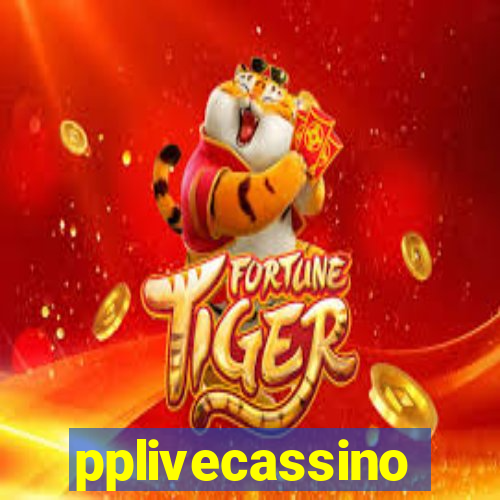 pplivecassino