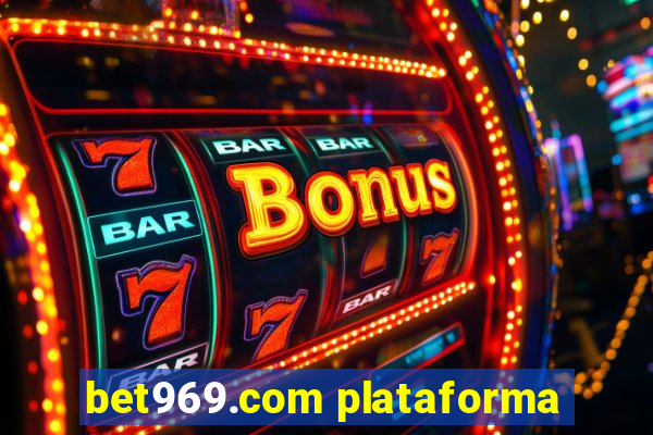 bet969.com plataforma