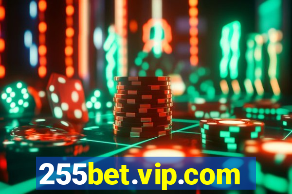 255bet.vip.com