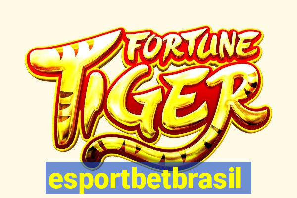 esportbetbrasil