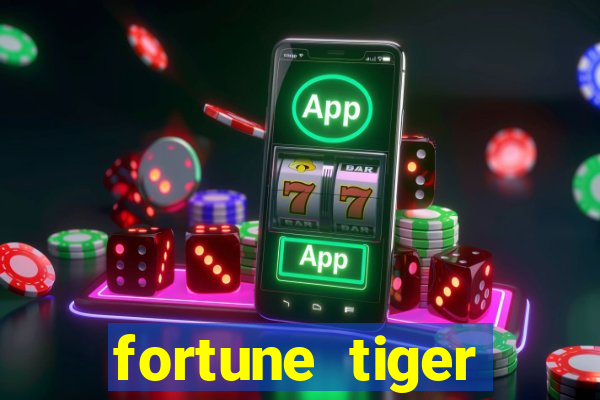 fortune tiger deposito 5 reais