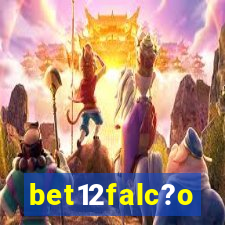 bet12falc?o