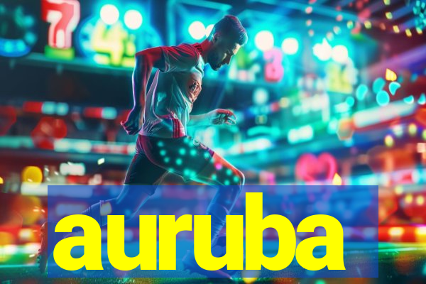 auruba