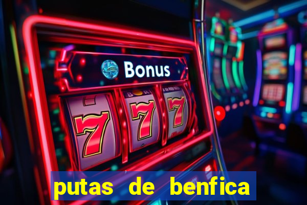 putas de benfica juiz de fora