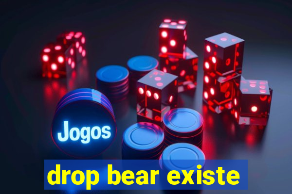 drop bear existe