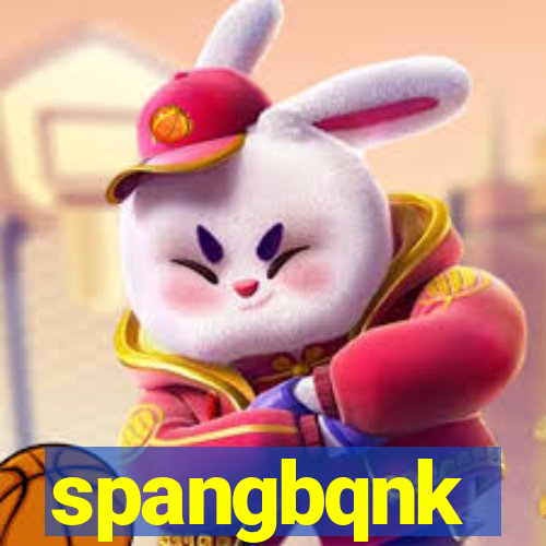 spangbqnk