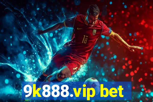 9k888.vip bet