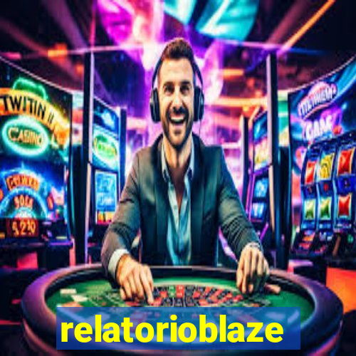 relatorioblaze