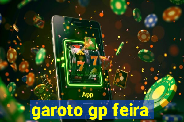 garoto gp feira