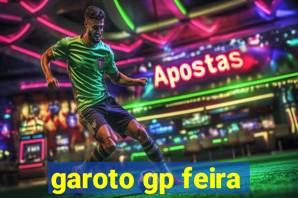 garoto gp feira