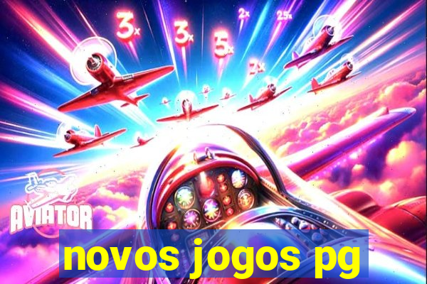 novos jogos pg