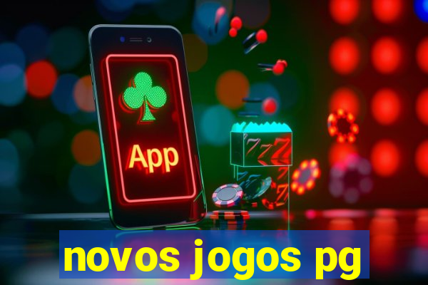 novos jogos pg