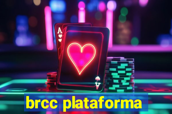 brcc plataforma