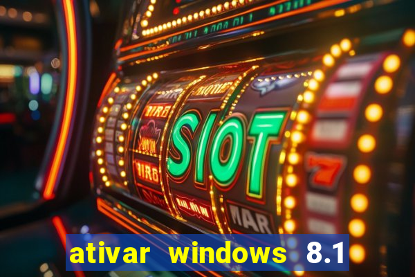 ativar windows 8.1 pro build 9600