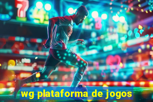 wg plataforma de jogos