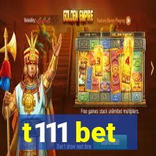 t111 bet