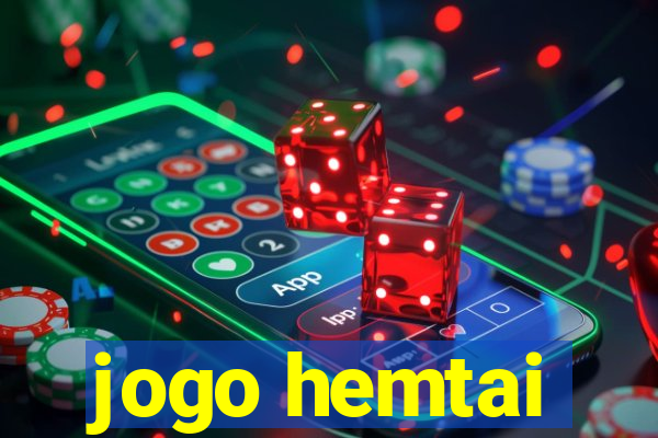 jogo hemtai