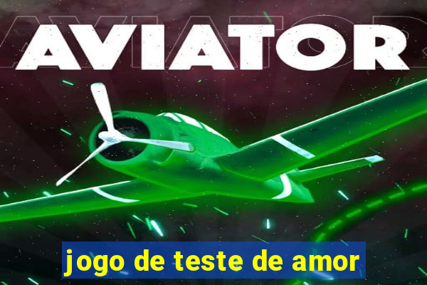 jogo de teste de amor