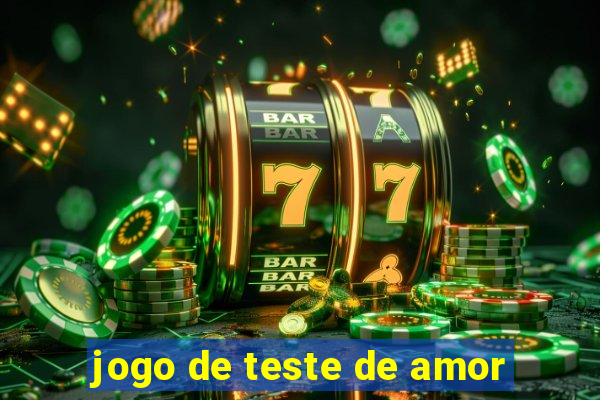 jogo de teste de amor