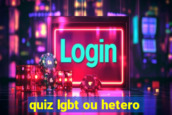 quiz lgbt ou hetero