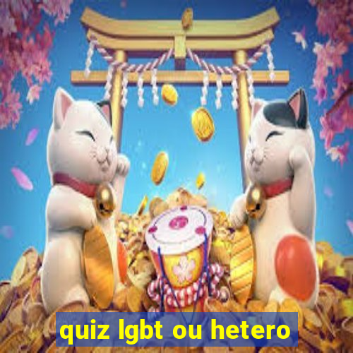 quiz lgbt ou hetero