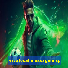 vivalocal massagem sp